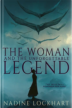 Front view of a hardcover book showing the cover for The Woman and the Unforgettable Legend